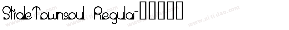 SlideTownsoul Regula字体转换
